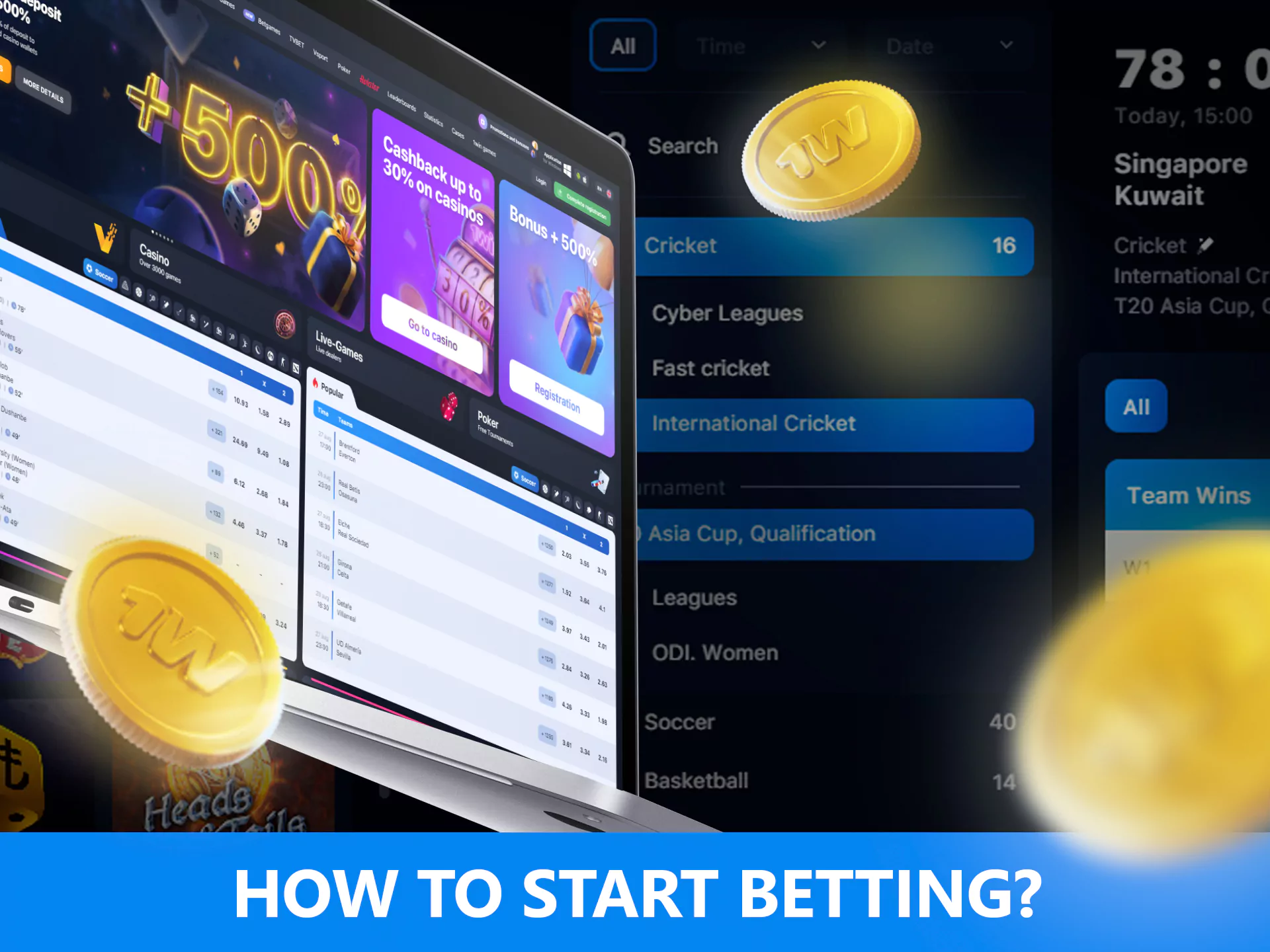 To start betting, you should sign up or log in to the 1win account.