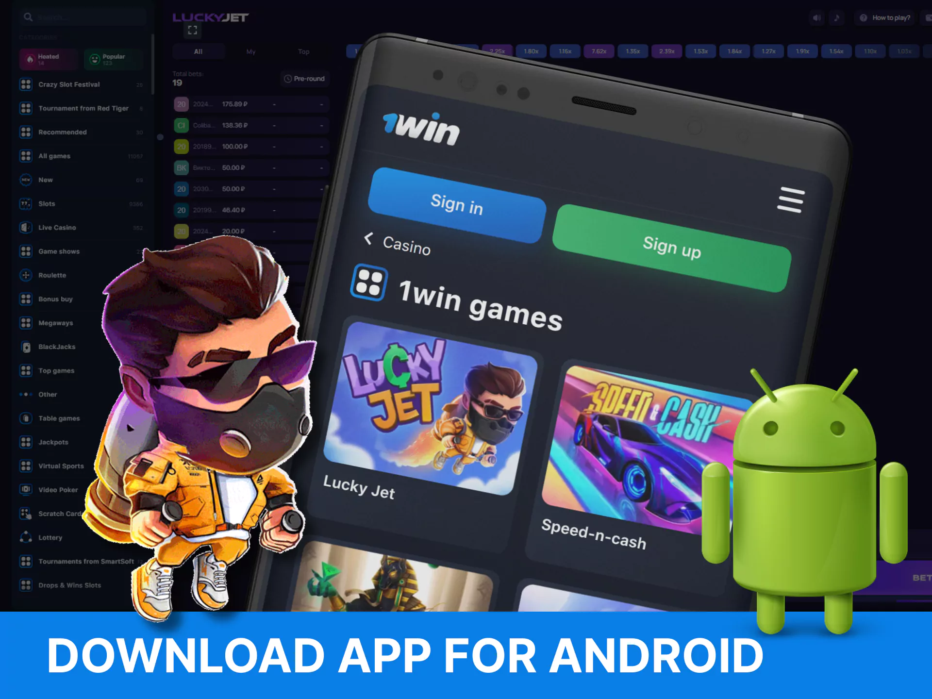 Download and install the app from 1Win to play Lucky Jet on your Android device.