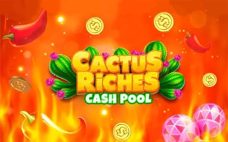 Try to play fun game Cactus Riches Cash Pool on 1win.