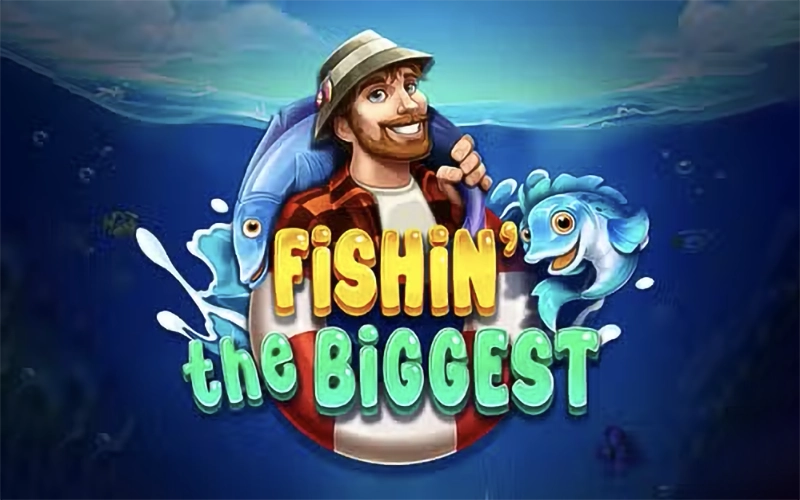 Play Fishin The Biggest at 1win and have fun.