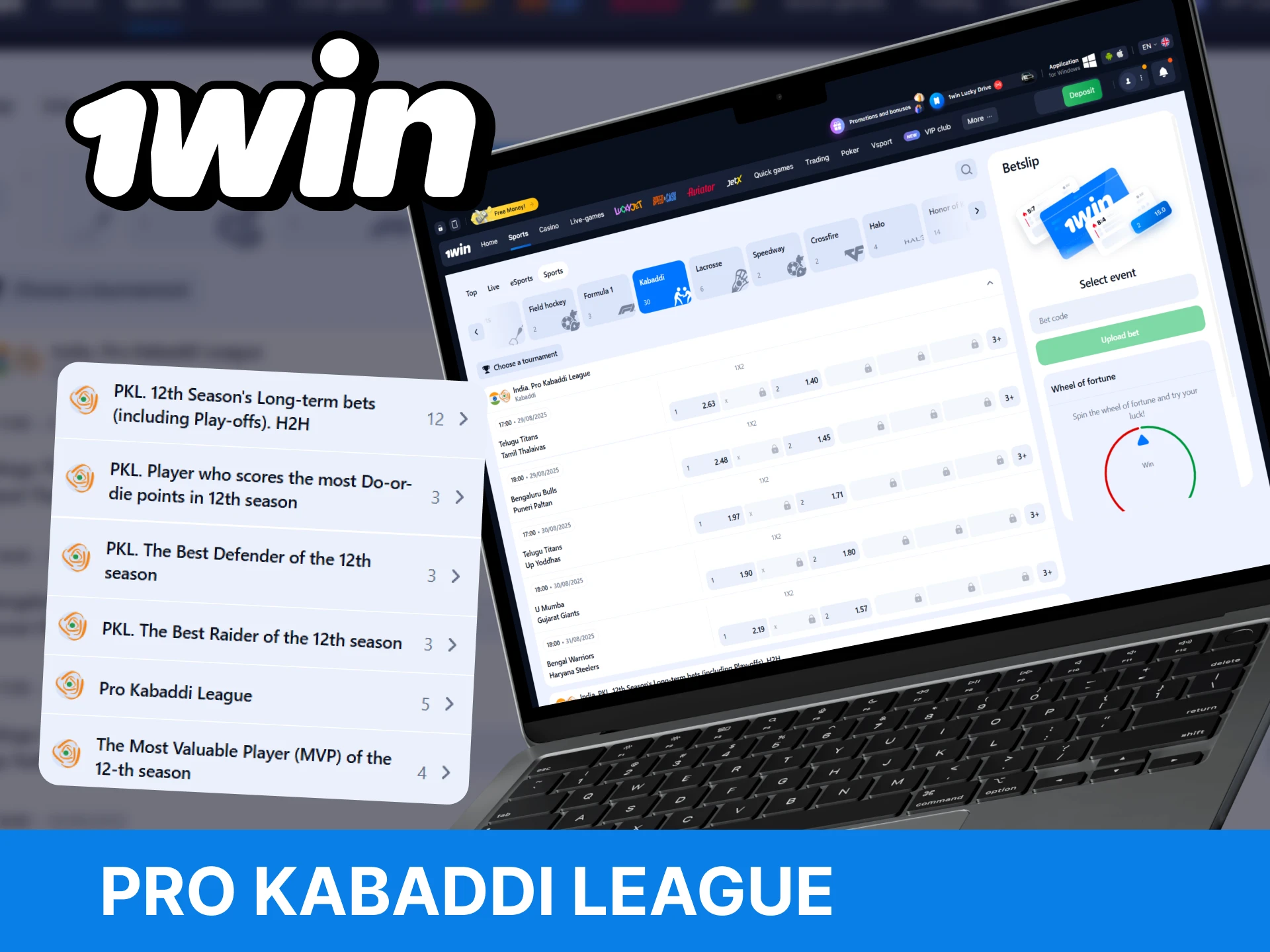 Place your bets on the Pro Kabaddi League on the official 1win platform.